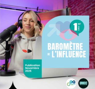 UMICC & CPA : Le baromètre de l'influence